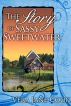 The Story of Sassy Sweetwater by Vera Jane Cook