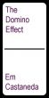 The Domino Effect by Em Castaneda
