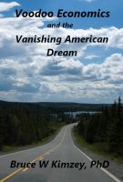 Cover for 'Voodoo Economics and the Vanishing American Dream'