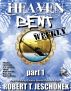 Heaven Bent, Part 1 by Robert T. Jeschonek