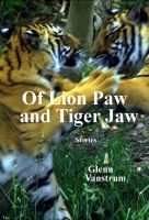 Cover for 'Of Lion Paw and Tiger Jaw'