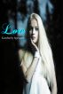 Lore: A Shimmer Trilogy Short by Kimberly Spencer