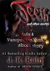Teeth and Other Stories (Vampire for Hire, Short Story) by J.R. Rain 