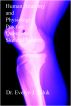 Human Anatomy and Physiology Practice Questions: Skeletal System by Dr. Evelyn J Biluk