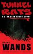 Tunnel Rats by Steve Wands