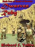 Cover for 'Dwarven Ruby (Sword of Heavens #4)'