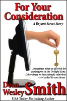 Cover for 'For Your Consideration: A Bryant Street Story'