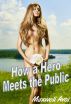 How A Hero Meets The Public by Maxwell Avoi 