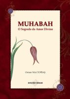 Cover for 'Muhabah O Segredo do Amor Divino'