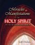 Miracles and Manifestations of the Holy Spirit in the History of the Church by Jeff Doles