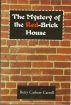 The Mystery of the Red-Brick House by Betty Casbeer Carroll