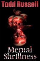 Cover for 'Mental Shrillness'