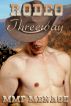 Rodeo Threeway - MMF Menage by Vivian Leigh