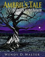Cover for 'Ambril's Tale, The Return of the Dullaith'