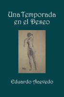 Cover for 'Una Temporada en el Deseo'
