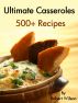 Ultimate Casseroles by Robert Wilson