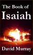 The Book of Isaiah by David Murray
