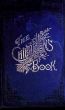 The Children's Book: A Collection of Short Stories and Poems; A Mormon Book for Mormon Children by Currant Bush Enterprises 