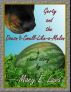 Gerty and the Doesn't-Smell-Like-a-Melon by Mary E. Lowd