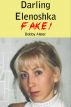 Darling Elenoshka FAKE! by Bobby Alster