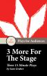 3 More For The Stage by Sam Graber