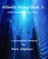 Atlantis Rising Book 1: From Beneath, They Come by Mark Stephens