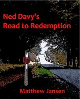 Cover for 'Ned Davy's Road to Redemption'