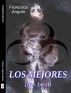 LOS MEJORES (THE BEST) by Francisco Angulo