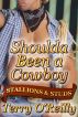 Stallions & Studs: Shoulda Been a Cowboy by Terry O'Reilly