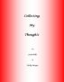 Collecting My Thoughts by Lela Hills