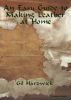 An Easy Guide to Making Leather at Home by Gil Hardwick