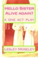 Cover for 'Hello Sister - Alive again?'