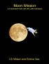 Moon Mission by C D Wilson