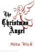 The Christmas Angel by Nita Wick