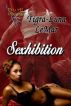 Sexhibition by Tigra-Luna Le Mar