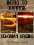 Intro to Xarrok: Xenonian Origins by Catrina Taylor