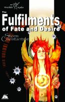 Cover for 'The Fulfilments of Fate and Desire'