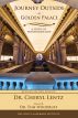 Journey Outside The Golden Palace by Dr. Cheryl Lentz