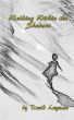 Walking Within The Shadows by David Layman