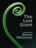 The Last Giant by Mario Milosevic