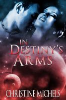 Cover for 'In Destiny's Arms'
