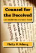 Counsel for the Deceived: Case Studies in Consumer Fraud by Philip G. Schrag