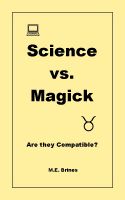 Cover for 'Science & Magick: Are they Compatible?'
