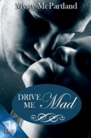 Cover for 'Drive Me Mad'