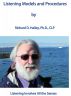 Listening: Models and Procedures by Dr. Richard D. Halley