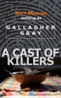 Cover for 'A Cast of Killers'