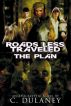 Roads Less Traveled: The Plan by C. Dulaney