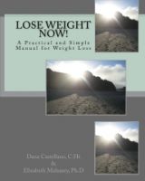 Cover for 'Lose Weight Now!: A Practical and Simple Manual for Weight Loss'