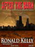 After the Burn by Ronald Kelly