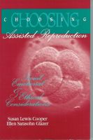 Cover for 'Choosing Assisted Reproduction'